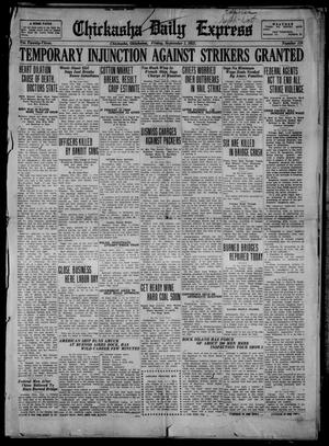 Chickasha Daily Express (Chickasha, Okla.), Vol. 23, No. 118, Ed. 1 Friday, September 1, 1922