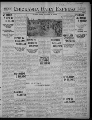 Chickasha Daily Express (Chickasha, Okla.), Vol. SEVENTEEN, No. 32, Ed. 1 Monday, February 7, 1916