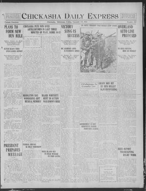 Chickasha Daily Express (Chickasha, Okla.), Vol. 19, No. 281, Ed. 1 Friday, November 29, 1918