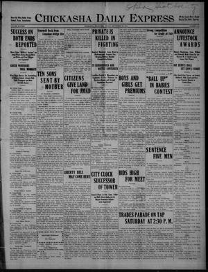 Chickasha Daily Express (Chickasha, Okla.), Vol. SIXTEEN, No. 257, Ed. 1 Friday, September 24, 1915