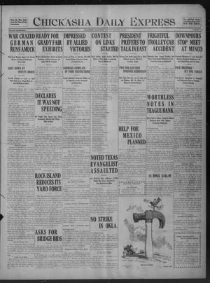 Chickasha Daily Express (Chickasha, Okla.), Vol. 17, No. 217, Ed. 1 Tuesday, September 12, 1916