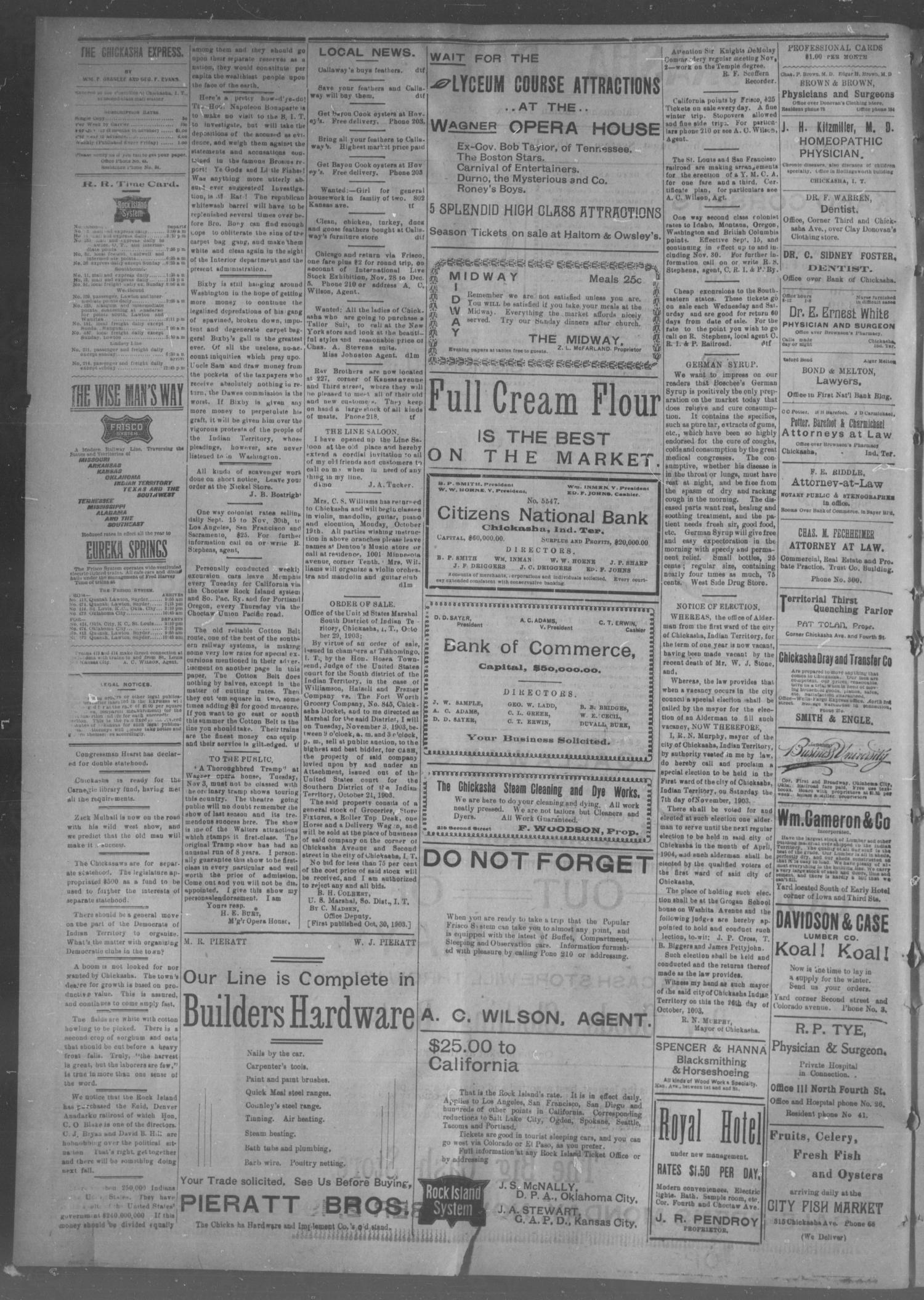 Chickasha Daily Express. (Chickasha, Indian Terr.), Vol. 12, No. 160, Ed. 1 Monday, November 2, 1903
                                                
                                                    [Sequence #]: 2 of 4
                                                