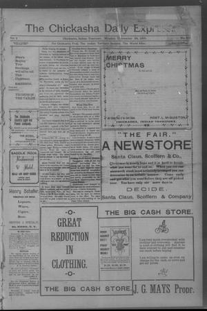 The Chickasha Daily Express. (Chickasha, Indian Terr.), Vol. 1, No. 313, Ed. 1 Monday, December 24, 1900