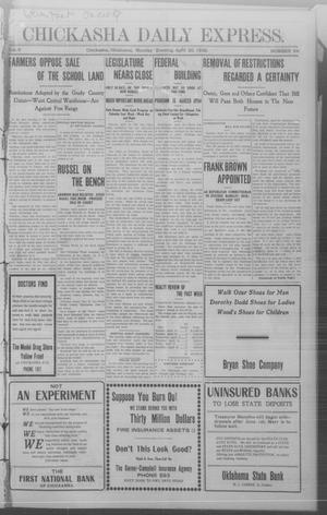 Chickasha Daily Express. (Chickasha, Okla.), Vol. 9, No. 94, Ed. 1 Monday, April 20, 1908