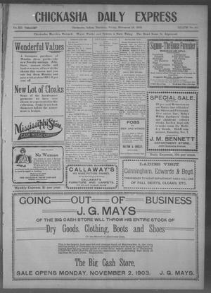 Chickasha Daily Express. (Chickasha, Indian Terr.), Vol. 12, No. 170, Ed. 1 Friday, November 13, 1903