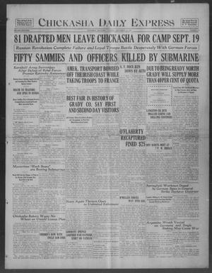 Chickasha Daily Express (Chickasha, Okla.), Vol. 18, No. 217, Ed. 1 Thursday, September 13, 1917