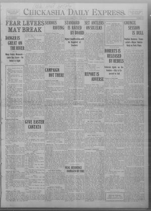 Chickasha Daily Express. (Chickasha, Okla.), Vol. THIRTEEN, No. 83, Ed. 1 Friday, April 5, 1912