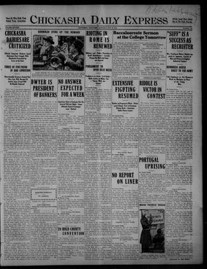 Chickasha Daily Express (Chickasha, Okla.), Vol. SIXTEEN, No. 116, Ed. 1 Saturday, May 15, 1915