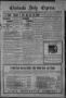Thumbnail image of item number 1 in: 'Chickasha Daily Express. (Chickasha, Indian Terr.), Vol. 7, No. 325, Ed. 1 Friday, January 19, 1906'.