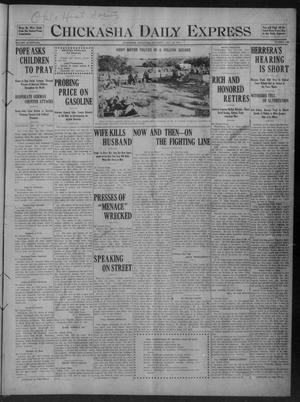 Chickasha Daily Express (Chickasha, Okla.), Vol. 17, No. 180, Ed. 1 Saturday, July 29, 1916