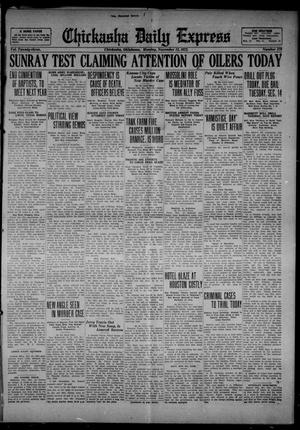 Chickasha Daily Express (Chickasha, Okla.), Vol. 23, No. 179, Ed. 1 Monday, November 13, 1922