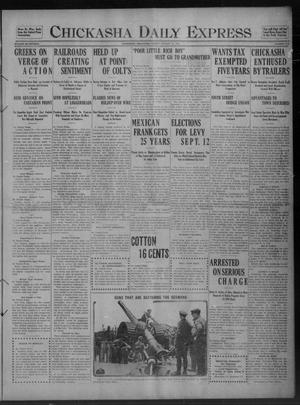 Chickasha Daily Express (Chickasha, Okla.), Vol. 17, No. 203, Ed. 1 Friday, August 25, 1916
