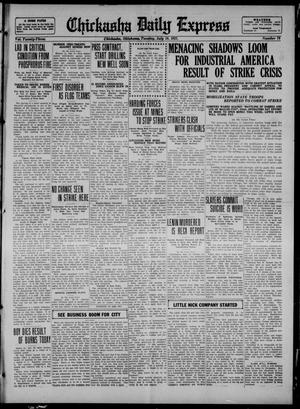 Chickasha Daily Express (Chickasha, Okla.), Vol. 23, No. 79, Ed. 1 Tuesday, July 18, 1922