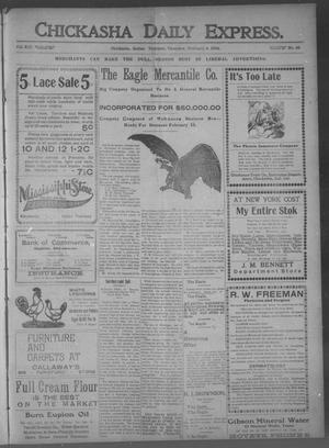 Chickasha Daily Express. (Chickasha, Indian Terr.), Vol. 13, No. 28, Ed. 1 Thursday, February 4, 1904