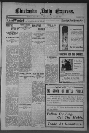 Chickasha Daily Express. (Chickasha, Indian Terr.), Vol. 7, No. 153, Ed. 1 Friday, June 29, 1906