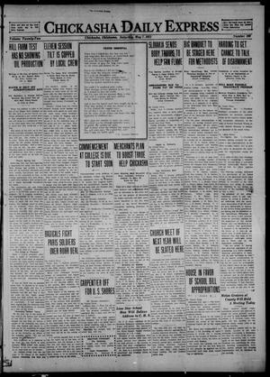 Chickasha Daily Express (Chickasha, Okla.), Vol. 22, No. 109, Ed. 1 Saturday, May 7, 1921