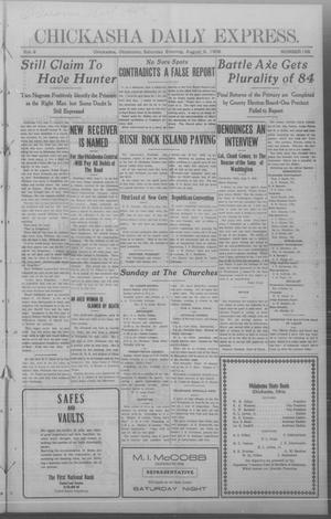 Chickasha Daily Express. (Chickasha, Okla.), Vol. 9, No. 188, Ed. 1 Saturday, August 8, 1908