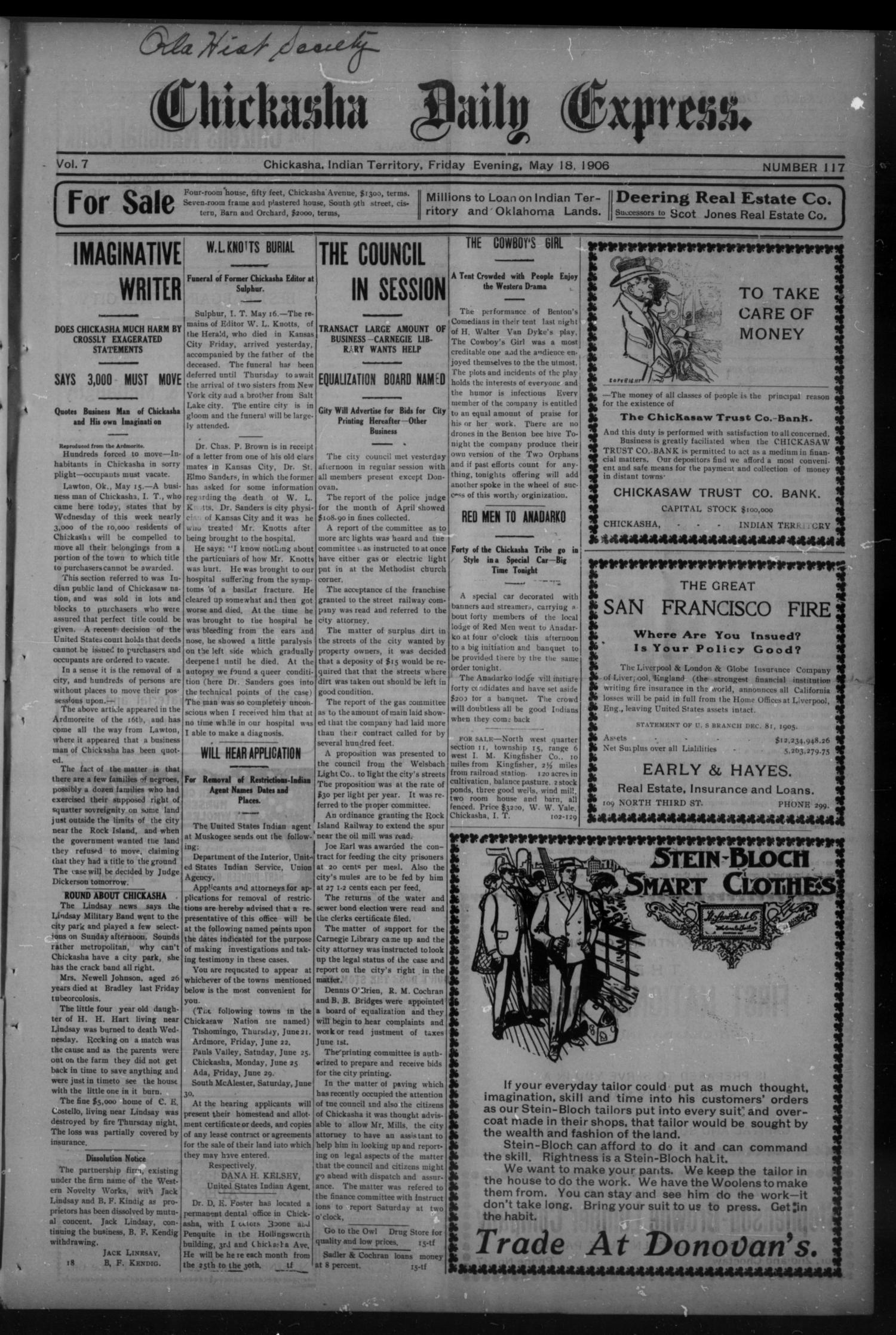 Chickasha Daily Express. (Chickasha, Indian Terr.), Vol. 7, No. 117, Ed. 1 Friday, May 18, 1906
                                                
                                                    [Sequence #]: 1 of 4
                                                