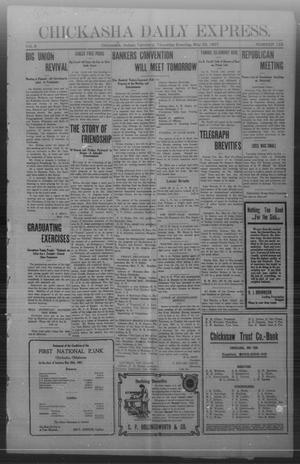 Chickasha Daily Express. (Chickasha, Indian Terr.), Vol. 8, No. 122, Ed. 1 Thursday, May 23, 1907