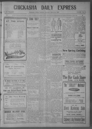Chickasha Daily Express (Chickasha, Indian Terr.), Vol. 11, No. 74, Ed. 1 Saturday, March 28, 1903