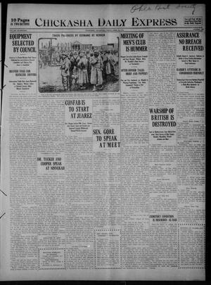 Chickasha Daily Express (Chickasha, Okla.), Vol. SEVENTEEN, No. 102, Ed. 1 Friday, April 28, 1916