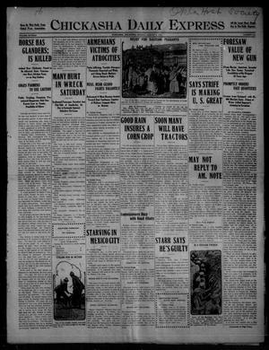 Chickasha Daily Express (Chickasha, Okla.), Vol. SIXTEEN, No. 212, Ed. 1 Monday, August 2, 1915