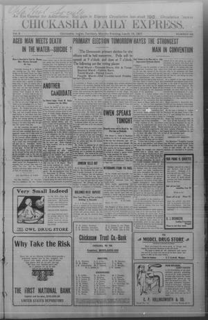 Chickasha Daily Express. (Chickasha, Indian Terr.), Vol. 8, No. 64, Ed. 1 Monday, March 18, 1907
