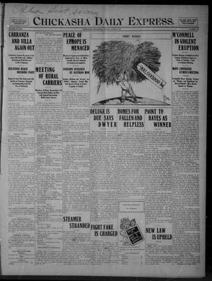 Chickasha Daily Express. (Chickasha, Okla.), Vol. FIFTEEN, No. 154, Ed. 1 Monday, June 29, 1914