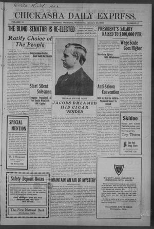 Chickasha Daily Express. (Chickasha, Okla.), Vol. 10, No. 17, Ed. 1 Wednesday, January 20, 1909