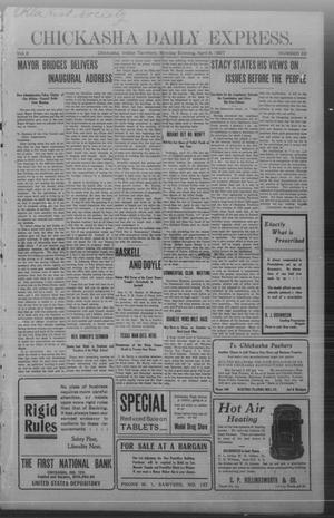 Chickasha Daily Express. (Chickasha, Indian Terr.), Vol. 8, No. 82, Ed. 1 Monday, April 8, 1907