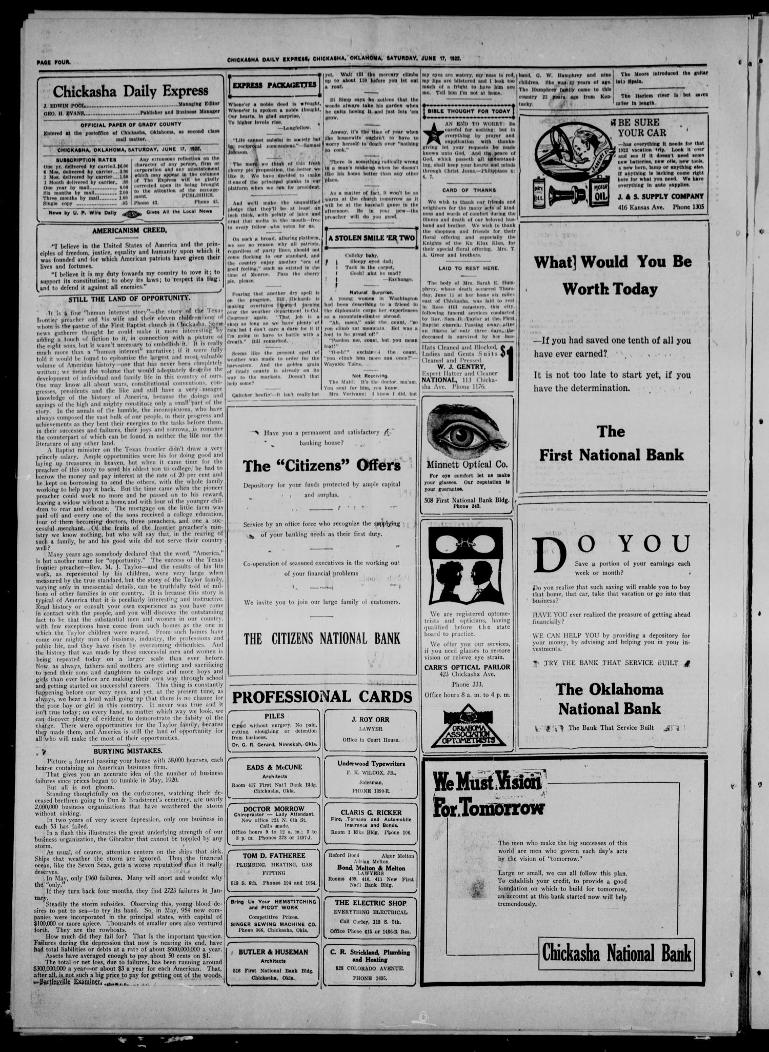 Chickasha Daily Express (Chickasha, Okla.), Vol. 23, No. 54, Ed. 1 Saturday, June 17, 1922
                                                
                                                    [Sequence #]: 4 of 8
                                                