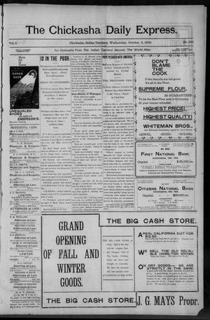 The Chickasha Daily Express. (Chickasha, Indian Terr.), Vol. 1, No. 244, Ed. 1 Wednesday, October 3, 1900