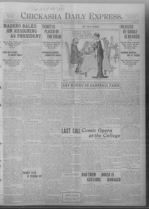 Chickasha Daily Express. (Chickasha, Okla.), Vol. FOURTEEN, No. 40, Ed. 1 Saturday, February 15, 1913