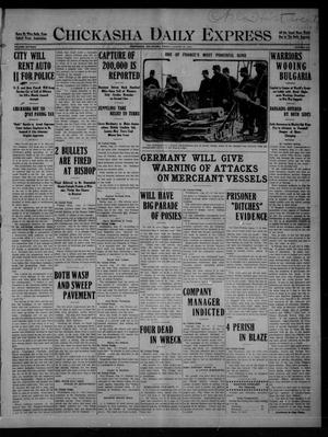 Chickasha Daily Express (Chickasha, Okla.), Vol. SIXTEEN, No. 234, Ed. 1 Friday, August 27, 1915