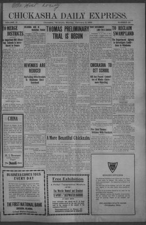 Chickasha Daily Express. (Chickasha, Okla.), Vol. 10, No. 33, Ed. 1 Monday, February 8, 1909