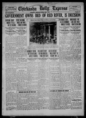 Chickasha Daily Express (Chickasha, Okla.), Vol. 23, No. 13, Ed. 1 Monday, May 1, 1922