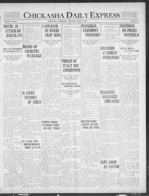 Chickasha Daily Express (Chickasha, Okla.), Vol. 20, No. 82, Ed. 1 Saturday, April 5, 1919
