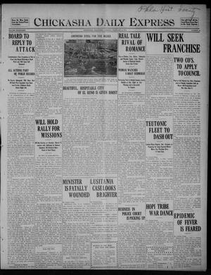 Chickasha Daily Express (Chickasha, Okla.), Vol. SEVENTEEN, No. 33, Ed. 1 Tuesday, February 8, 1916