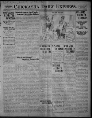 Chickasha Daily Express. (Chickasha, Okla.), Vol. FOURTEEN, No. 280, Ed. 1 Monday, November 24, 1913