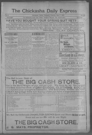 The Chickasha Daily Express (Chickasha, Indian Terr.), Vol. 2, No. 111, Ed. 1 Tuesday, May 7, 1901