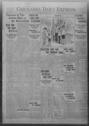 Chickasha Daily Express. (Chickasha, Okla.), Vol. FOURTEEN, No. 157, Ed. 1 Tuesday, July 1, 1913
