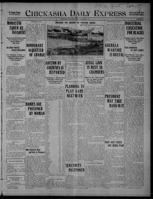 Chickasha Daily Express (Chickasha, Okla.), Vol. SIXTEEN, No. 316, Ed. 1 Friday, December 3, 1915