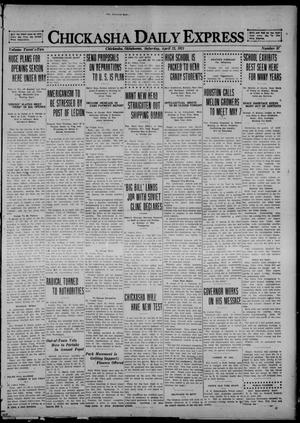 Chickasha Daily Express (Chickasha, Okla.), Vol. 22, No. 97, Ed. 1 Saturday, April 23, 1921