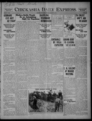 Chickasha Daily Express. (Chickasha, Okla.), Vol. FIFTEEN, No. 285, Ed. 1 Wednesday, December 2, 1914