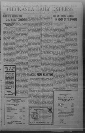 Chickasha Daily Express. (Chickasha, Indian Terr.), Vol. 8, No. 124, Ed. 1 Saturday, May 25, 1907