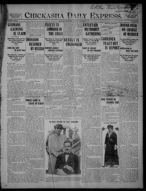 Chickasha Daily Express. (Chickasha, Okla.), Vol. FIFTEEN, No. 265, Ed. 1 Saturday, November 7, 1914