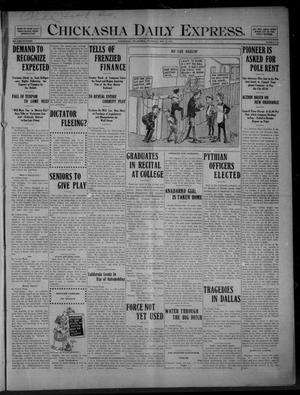 Chickasha Daily Express. (Chickasha, Okla.), Vol. FIFTEEN, No. 115, Ed. 1 Thursday, May 14, 1914