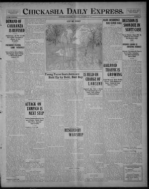 Chickasha Daily Express. (Chickasha, Okla.), Vol. FOURTEEN, No. 276, Ed. 1 Wednesday, November 19, 1913