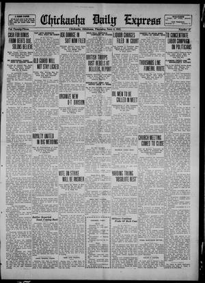 Chickasha Daily Express (Chickasha, Okla.), Vol. 23, No. 47, Ed. 1 Thursday, June 8, 1922