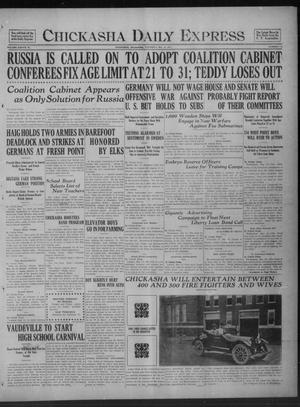 Chickasha Daily Express (Chickasha, Okla.), Vol. 18, No. 112, Ed. 1 Thursday, May 10, 1917